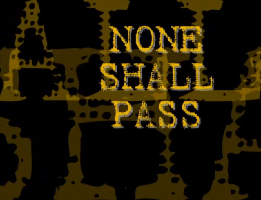 The title card of None Shall Pass (2007)